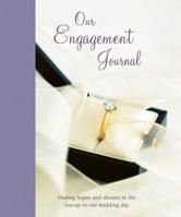 Our Engagement Journal 1845970004 Book Cover