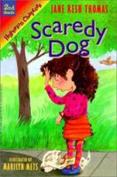 Scaredy Dog (Hyperion Chapters) 0786822236 Book Cover