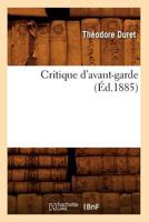 Critique D'Avant-Garde (A0/00d.1885) 2012534473 Book Cover