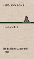 Kraut Und Lot 3842469179 Book Cover