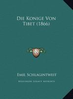 Die Konige Von Tibet 1166714675 Book Cover