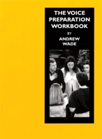 Working Shakespeare Collection: Workshop 5: The Voice Preparation      Workbook (Working Arts Library) 1557836477 Book Cover