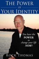 The Power of Your Identity 1425982700 Book Cover