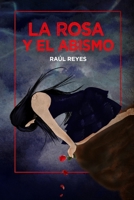 La rosa y el abismo (Helena Terremoto) (Spanish Edition) B0CJXKCVH2 Book Cover