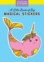 A Little Book of Big Magical Stickers 1523507136 Book Cover