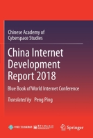 China Internet Development Report 2018: Blue Book of World Internet Conference 981154042X Book Cover