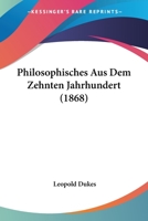 Philosophisches Aus Dem Zehnten Jahrhundert (1868) 1248922344 Book Cover