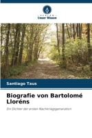 Biografie von Bartolomé Lloréns (German Edition) 6207040422 Book Cover