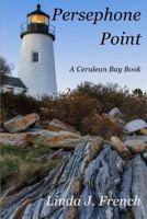 Persephone Point 1728984637 Book Cover