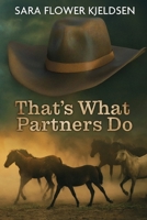 That's What Partners Do (An Outlaw's Tale Series) B0GFJ2H8HL Book Cover