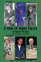 A Man of Many Faces B0CGVZ1Z5Z Book Cover