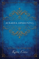 Alkarra Awakening 0991531930 Book Cover