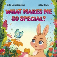 What Makes Me So Special (Educate Before 8) B0DQS9W774 Book Cover