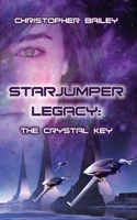 The Crystal Key 0989973417 Book Cover