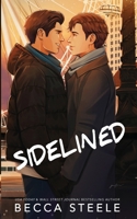 Sidelined - Special Edition 1915467098 Book Cover