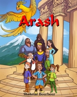 Arash: Movie Script 1986486990 Book Cover