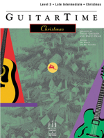 GuitarTime Christmas, Level 3, Pick Style 1569390517 Book Cover