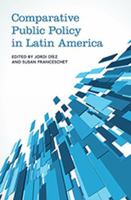 Comparative Public Policy in Latin America 1442610905 Book Cover