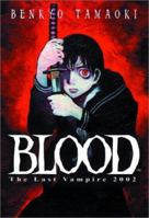 Blood: The Last Vampire 2000 1569317798 Book Cover