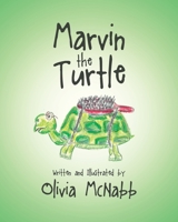 Marvin the Turtle 1662447604 Book Cover