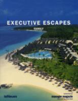 Executive Escapes Family 3832792694 Book Cover