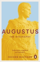 Augustus: The Biography 0140294821 Book Cover