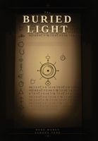 The Buried Light 1946814245 Book Cover
