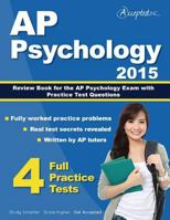 AP Psychology 2015: Review Book for Psychology Exam with Practice Test Questions 1941743064 Book Cover