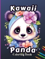 Kawaii Panda Coloring Book: Stress Relief & Relaxation Coloring Page for Kids, Adorable and Fun Birthday Present for Boys and Girls 5159107509 Book Cover