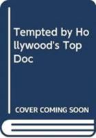 Tempted by Hollywood's Top Doc 0373011059 Book Cover