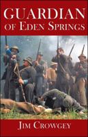 Guardian Of Eden Springs 1426913893 Book Cover