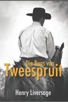 Die Baas van Tweespruit B09LGRVKYW Book Cover