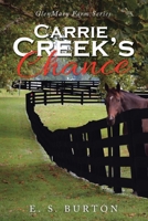 Carrie Creek’s Chance 1663240612 Book Cover