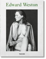 Edward Weston: 1886-1958 (Photo Book Series) 3836564505 Book Cover