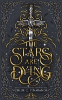 The Stars are Dying: 1915534062 Book Cover