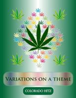 Colorado Hitz: Variations on the Theme 0989971376 Book Cover