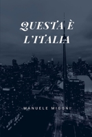 Questa � l'Italia: sidequel de LA ZONA GRIGIA 107828542X Book Cover