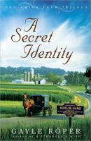 A Secret Identity 0736925872 Book Cover