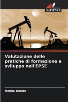 Valutazione delle pratiche di formazione e sviluppo nell'EPSE (Italian Edition) 6207755510 Book Cover