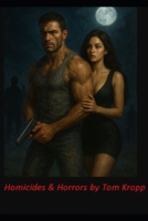 Homicides & Horrors B0FTZBVHQM Book Cover