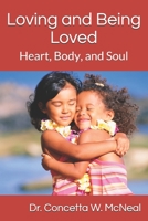 Loving and Being Loved 1797886983 Book Cover