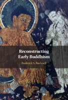 Reconstructing Early Buddhism 1009236520 Book Cover