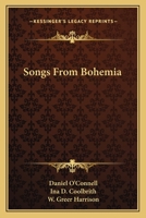 Songs from Bohemia 0548396523 Book Cover