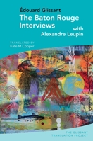 Les entretiens de Baton Rouge, avec Alexandre Leupin 1789621305 Book Cover