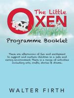 The Little Oxen Programme Booklet 1504309103 Book Cover