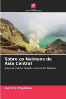 Sobre os Naimans da Ásia Central 6205644967 Book Cover