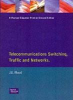 Telecommunications Switching, Traffic and Networks 0130333093 Book Cover