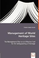 Management of World Heritage Sites 3836470187 Book Cover