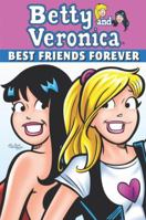 Betty & Veronica: Best Friends Forever 1879794764 Book Cover