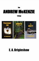 The Andrew McKenzie Trilogy 1998749002 Book Cover